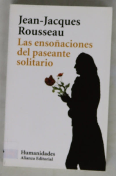 Las ensoñaciones del paseante solitario