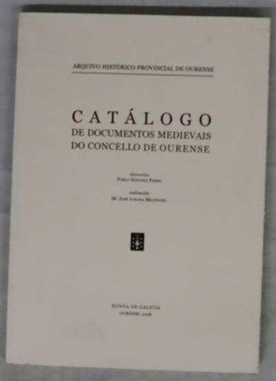 Catálogo de documentos medievais do Concello de Ourense
