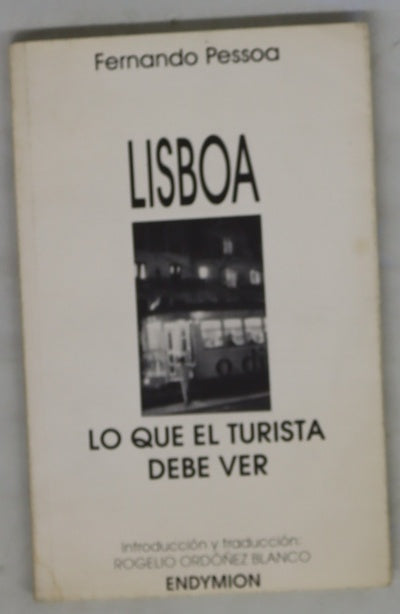Lisboa lo que el turista debe ver