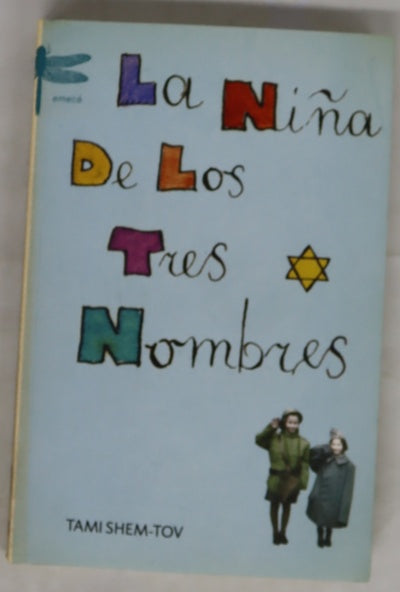 La niña de los tres nombres