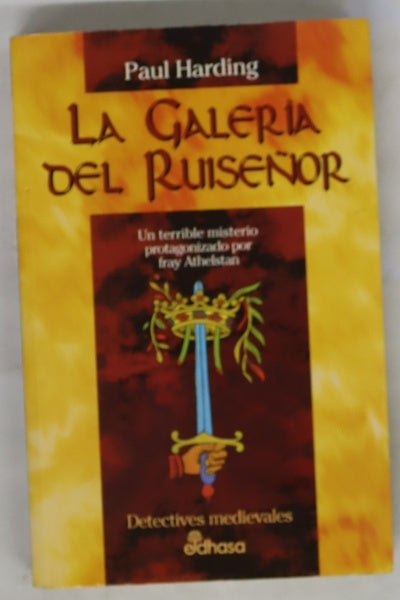La galería del ruiseñor un terrible misterio protagonizado por fray Athelstan