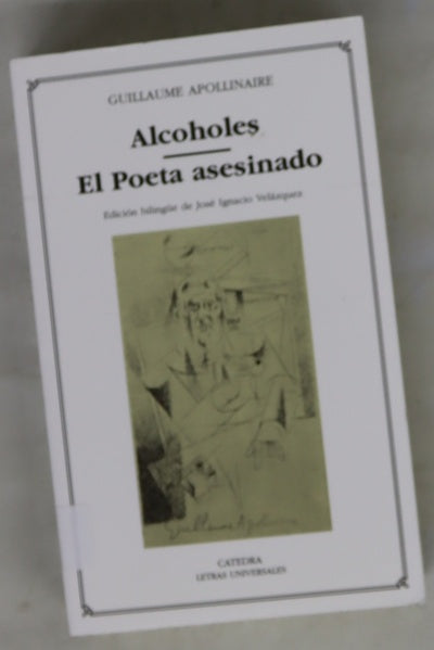 Alcoholes El poeta asesinado