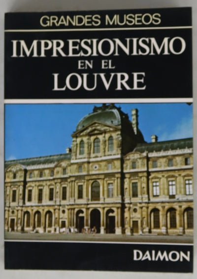 Impresionismo en el Louvre