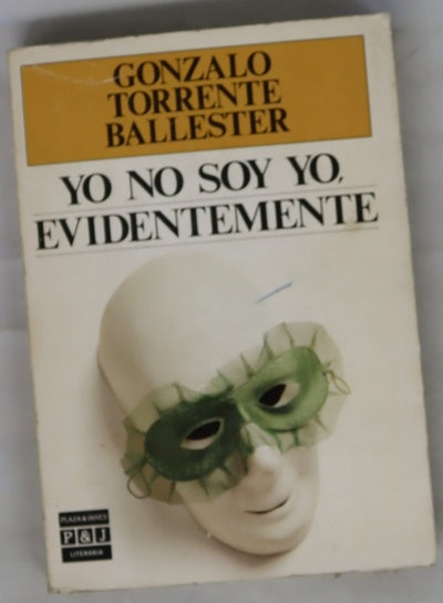 Yo no soy yo, evidentemente