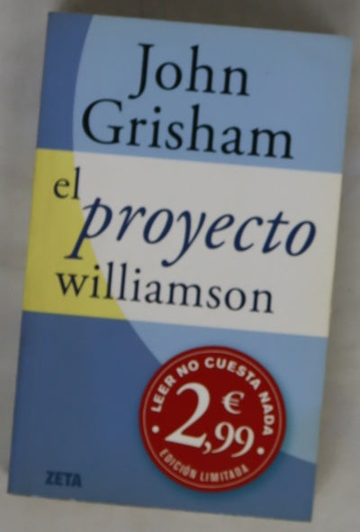 El proyecto Williamson