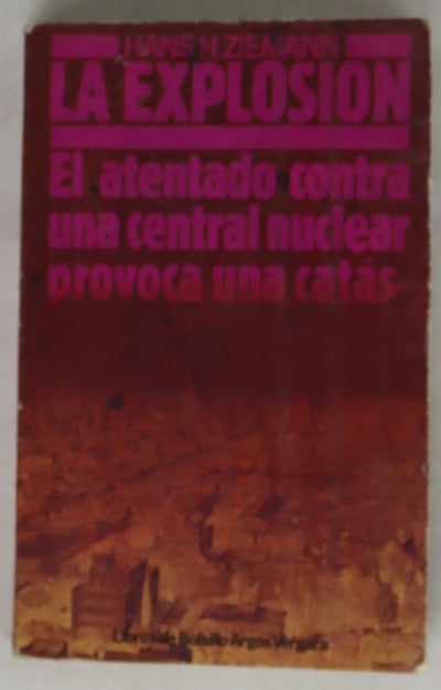 La explosión
