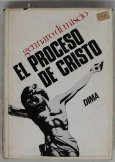 El proceso de Cristo