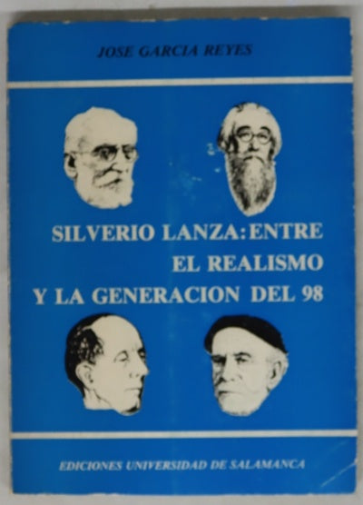 Silverio Lanza entre el realismo y la generación del 98