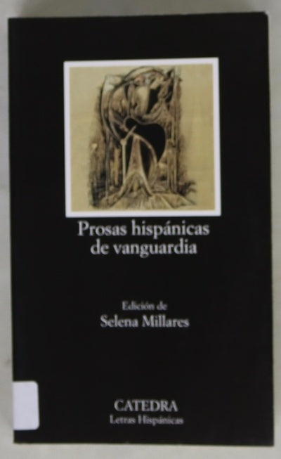 Prosas hispánicas de vanguardia : antología