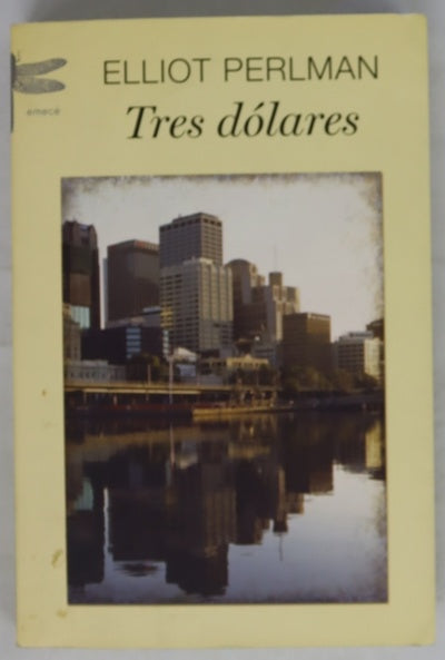 Tres dólares