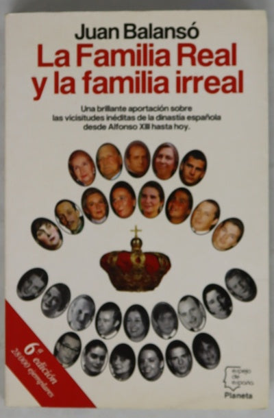 La familia real y la familia irreal