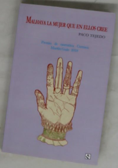 Malhaya la mujer que en ellos cree