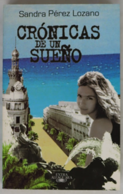 Crónicas de un sueño