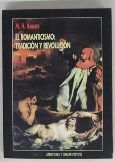 El romanticismo: tradición y revolución