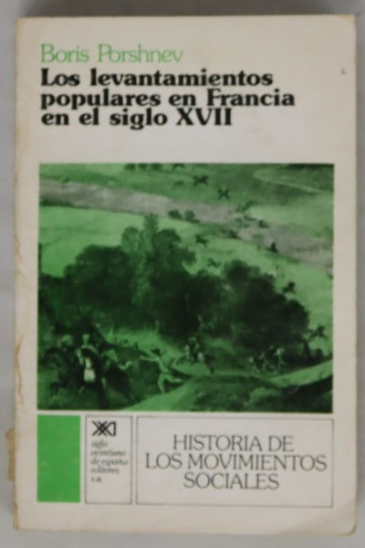Los levantamiento populares en Francia en el siglo XVII