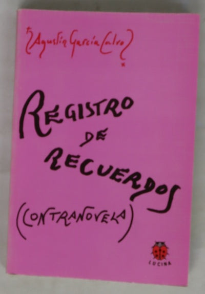 Registro de recuerdos (contranovela)