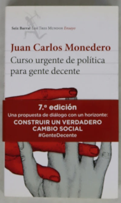 Curso urgente de política para gente decente