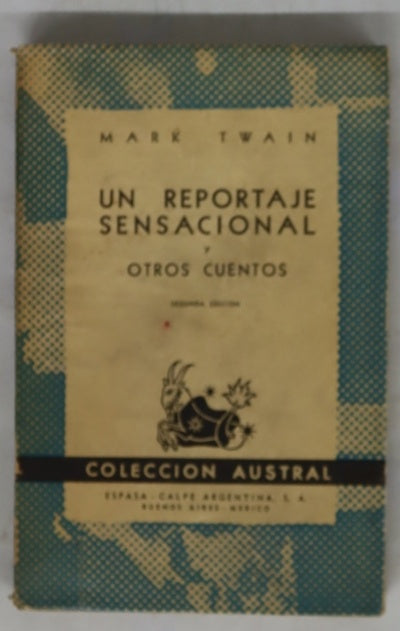 Un reportaje sensacional y otros cuentos