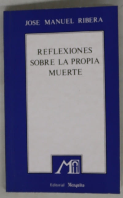 Reflexiones sobre la propia muerte