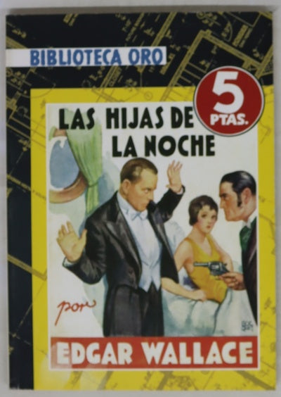 Las hijas de la noche  (The daughters of the night)