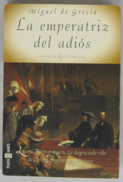 La emperatriz del adiós
