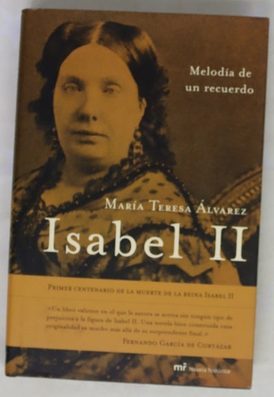 Isabel II melodía de un recuerdo