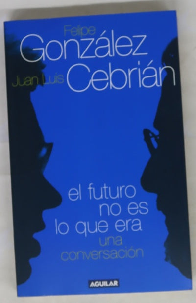 El futuro no es lo que era una conversación