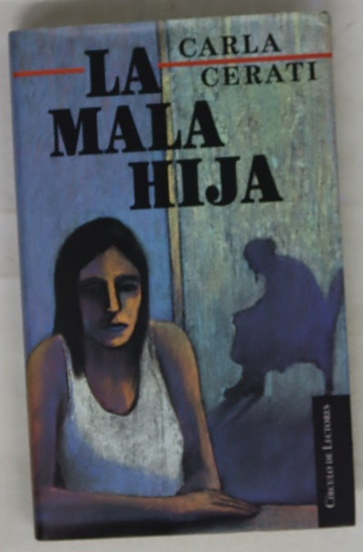 La mala hija