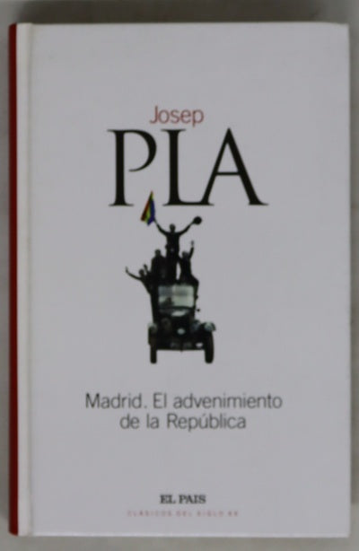 Madrid, el advenimiento de la República