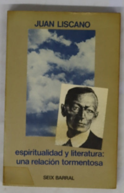 Espìritualidad y literatura una relación tormentosa