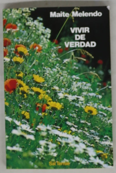 Vivir de verdad