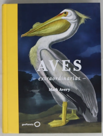 Aves extraordinarias