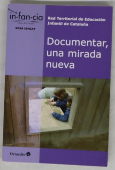 Documentar, una mirada nueva