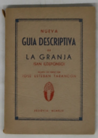 Nueva guia descriptiva de La Granja (San Ildefonso)