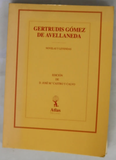 Obras de doña Gertrudis Gómez de Avellaneda