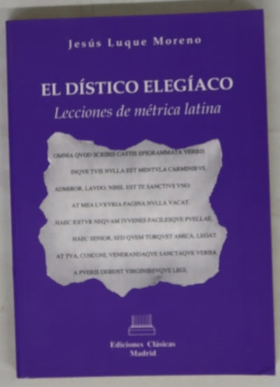 El dístico elegíaco lecciones de métrica latina