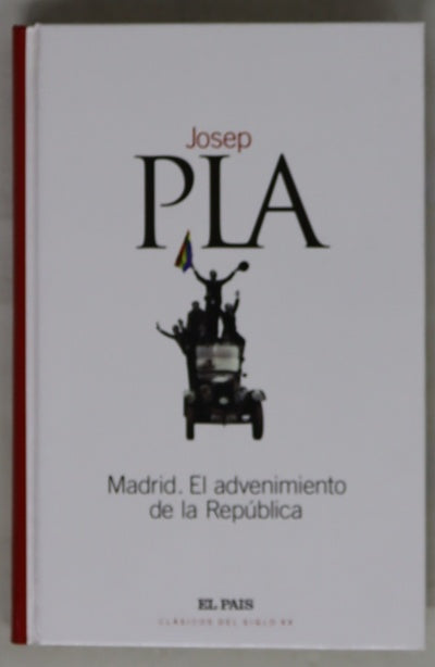 Madrid, el advenimiento de la República