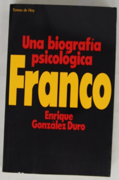 Franco una biografía psicológica