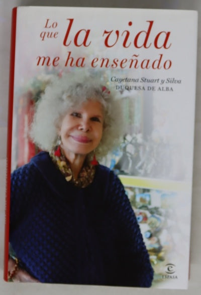 Lo que la vida me ha enseñado