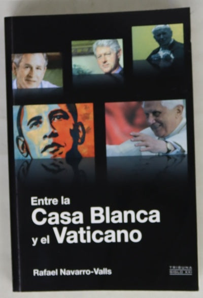 Entre la Casa Blanca y el Vaticano