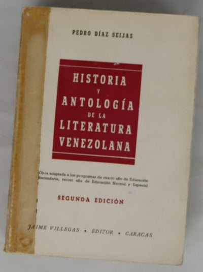 Historia y antología de la literatura venezolana