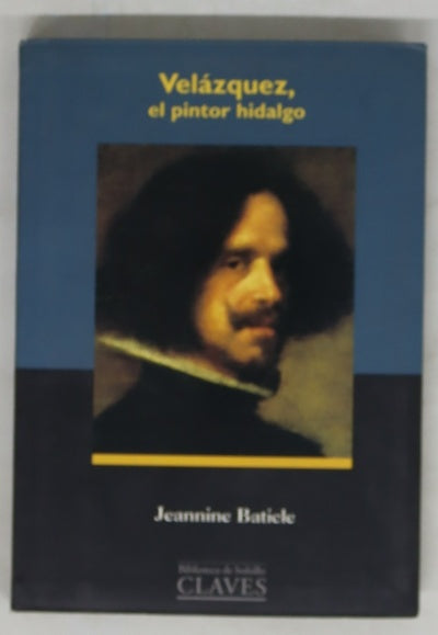 Velázquez, el pintor hidalgo