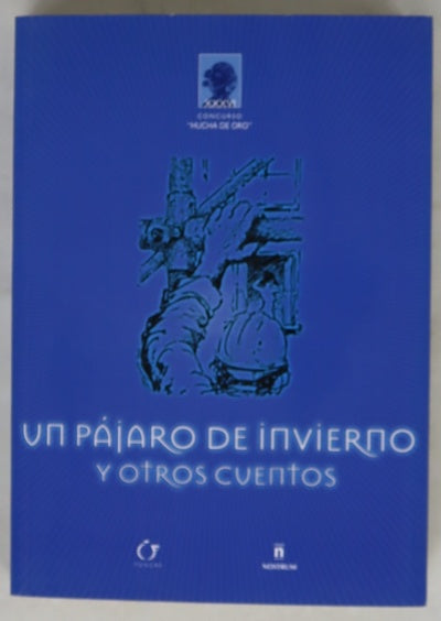 Un pájaro de invierno y otros cuentos