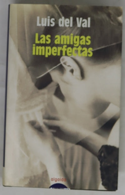 Las amigas imperfectas
