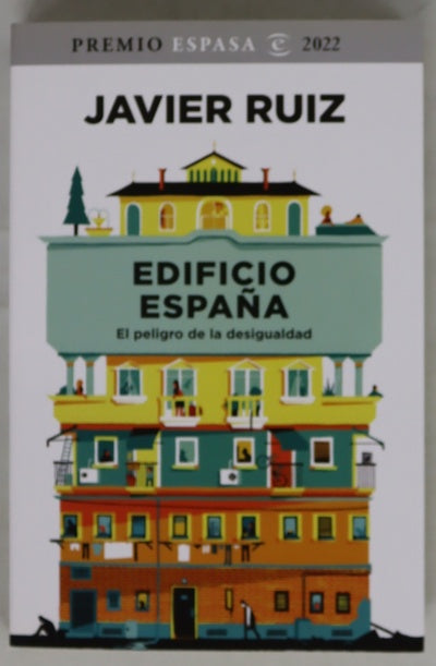 Edificio España : el peligro de la desigualdad