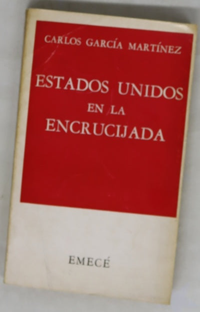 Estados Unidos en la encrucijada