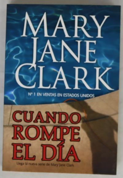 Cuando rompe el día
