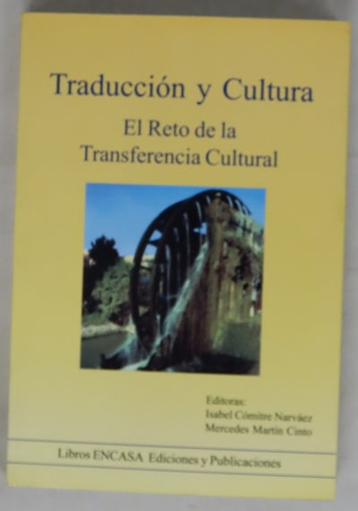 Traducción y cultura el reto de la transferencia cultural