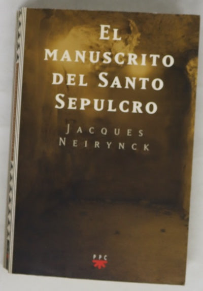 El manuscrito del Santo Sepulcro
