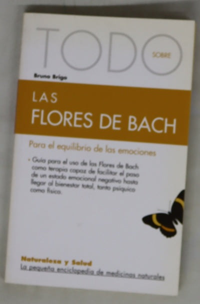 Todo sobre las flores de Bach para el equilibrio de las emociones